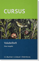 Cursus - Neue Ausgabe. Vokabelheft
