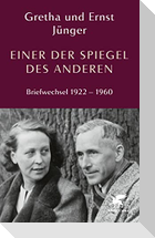 Einer der Spiegel des Anderen