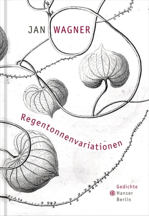 Wagner, Jan. Regentonnenvariationen. Hanser Berlin, 2014.