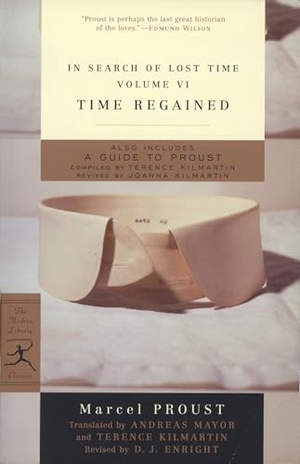 Proust, Marcel. In Search of Lost Time, Volume VI - Time Regained. Random House Publishing Group, 1999.