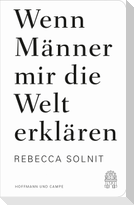 Wenn Männer mir die Welt erklären