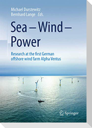 Sea ¿ Wind ¿ Power