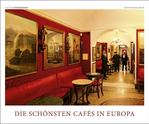 Malamos, Adonis. Die schönsten Cafés in Europa - NEU 2024 - Immerwährender Kalender, 60 x 50 cm. Edition Panorama GmbH, 2023.