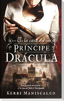 a la Caza del Principe Dracula