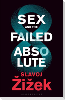 Sex and the Failed Absolute