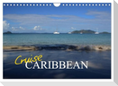 Cruise Caribbean (Wall Calendar 2024 DIN A4 landscape), CALVENDO 12 Month Wall Calendar