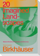 20 Imagined Landscapes