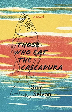 Selvon, Sam. Those Who Eat the Cascadura. Mawenzi House Publishers Ltd., 2022.
