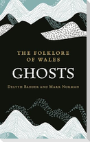 The Folklore of Wales