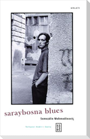 Saraybosna Blues
