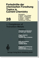 ¿ Complexes of Transition Metals