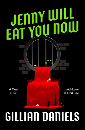 Daniels, Gillian. Jenny Will Eat You Now - A Meat Cute with Love at First Bite. Simon + Schuster UK, 2026.