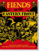 Fiends of the Eastern Front Omnibus Volume 1