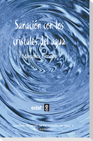 Sanacion Con Los Cristales del Agua