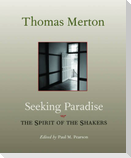 Seeking Paradise: The Spirit of the Shakers