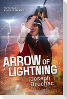 Arrow of Lightning (Killer of Enemies #3)