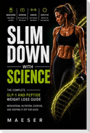 Slim Down with Science