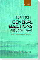 British General Elections Since 1964 P