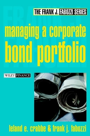 Crabbe, Leland E / Frank J Fabozzi. Managing a Corporate Bond Portfolio. John Wiley & Sons, 2001.
