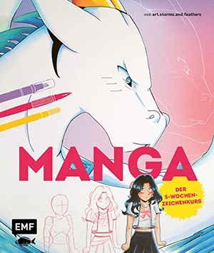 Chavez, Alexa Valenzuela. MANGA: Der 5-Wochen-Zeichenkurs - von art.storms.and.feathers - Von der ersten Vorzeichnung bis zu deinem fertigen Comic Panel. Edition Michael Fischer, 2023.