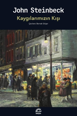 Steinbeck, John. Kaygilarimizin Kisi. Iletisim Yayinlari, 2025.