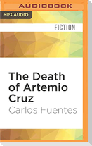 The Death of Artemio Cruz