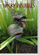 Wacky Postboxes of Australia (Wall Calendar 2022 DIN A4 Portrait)