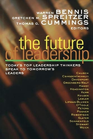 Bennis / Cummings et al. Future of Leadership. John Wiley & Sons, 2001.