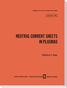 Neutral Current Sheets in Plasmas