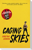 Caging Skies