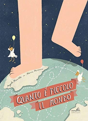 Mozzillo, Angelo. Quanto è piccolo il mondo. VerbaVolant edizioni, 2019.