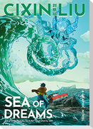 Cixin Liu's Sea of Dreams