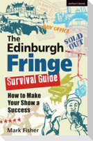 The Edinburgh Fringe Survival Guide