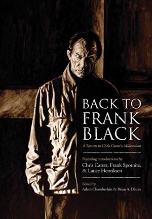 Chamberlain, Adam / Dixon, Brian et al. Back to Frank Black. Lulu Press, 2012.