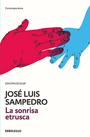 Sampedro, José Luis. La sonrisa etrusca. Debolsillo, 2017.