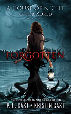 Cast, P C / Kristin Cast. Forgotten. Blackstone Publishing, 2020.