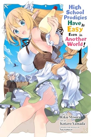 Bovia, Brandon / Cook, Caleb et al. High School Prodigies Have It Easy Even in Another World!, Vol. 1 (manga). Jessica Kingsley Publishers, 2018.