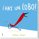 ¡Hay un lobo!