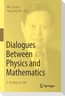 Dialogues Between Physics and Mathematics