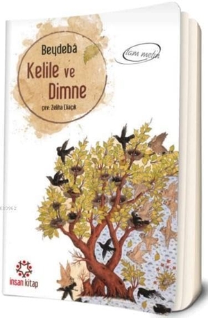 Beydeba. Kelile ve Dimme. Insan Kitap, 2017.