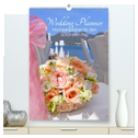 My Wedding Planner - Hochzeitsplaner für den schönsten Tag im Leben (hochwertiger Premium Wandkalender 2024 DIN A2 hoch), Kunstdruck in Hochglanz