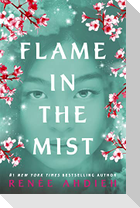 Flame in the Mist