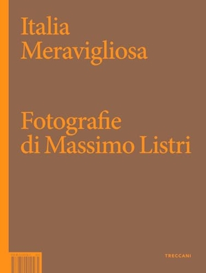 Canfora, Luciano / Massimo Bray. Italia meravigliosa. Treccani, 2025.
