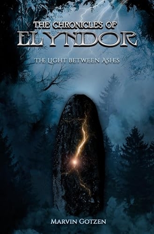 Gotzen, Marvin. The Chronicles Of Elyndor (Band 1) - The Light Between Ashes. Tolino Media, 2026.