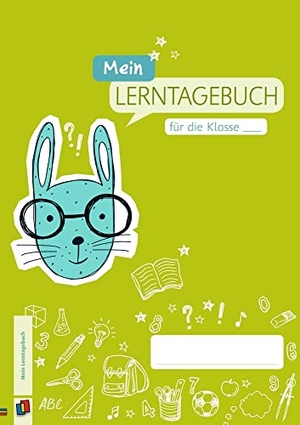 Mein Lerntagebuch für die Klasse ... - Ein universell einsetzbares Logbuch für die Grundschule. Verlag an der Ruhr GmbH, 2019.