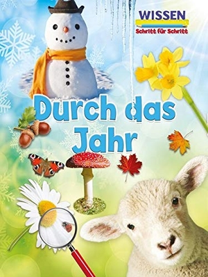 Owen, Ruth. Durch das Jahr - Wissen - Schritt für Schritt. Ars Scribendi Verlag, 2018.