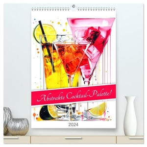 Frost, Anja. Abstrakte Cocktail-Palette! (hochwertiger Premium Wandkalender 2024 DIN A2 hoch), Kunstdruck in Hochglanz - Ein abstraktes Mix-Erlebnis für deine Sinne.. Calvendo, 2023.