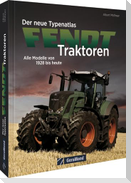 Der neue Typenatlas Fendt Traktoren