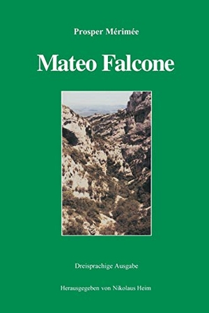 Mérimée, Prosper. Mateo Falcone. Books on Demand, 1999.