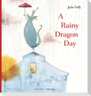 A Rainy Dragon Day
